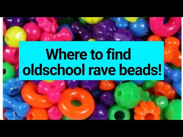 Where to find oldschool rave beads  part 2