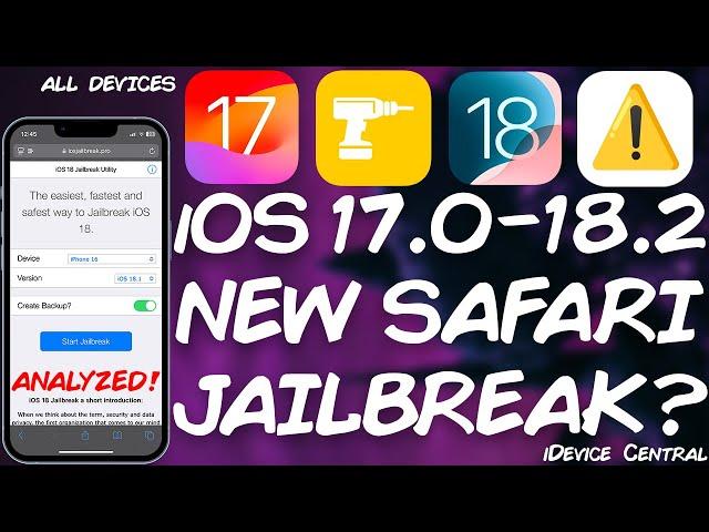 iOS 17 - 18.1.1 Safari Jailbreak (ALL Devices) Fully ANALYZED! I'm Impressed...