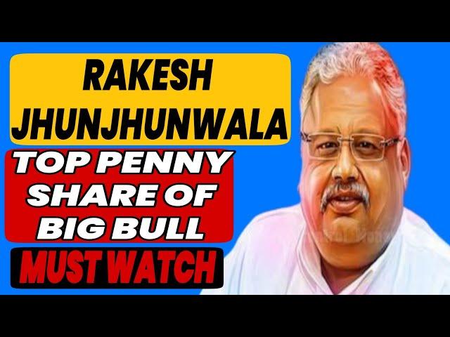 Rakesh jhunjhunwala best stocks | Rakesh jhunjhunwala penny stock | best stock | pennys stocks