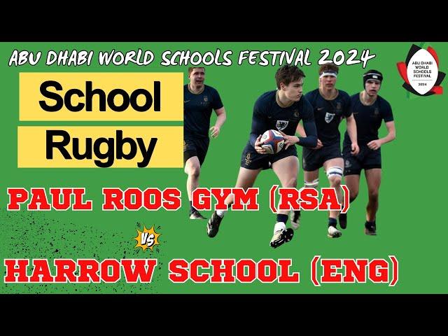 Harrow School (ENG) vs Paul Roos Gym (RSA) | Thriller