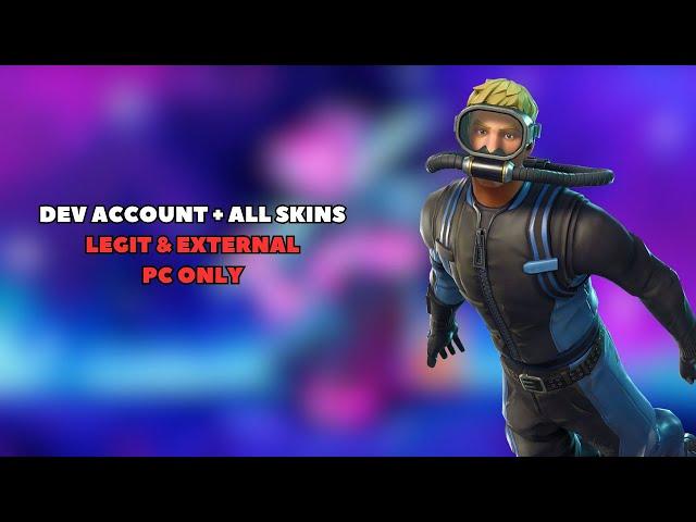 HOW TO GET A FORTNITE Ingame Dev Account WITH SKINS (PC ONLY)