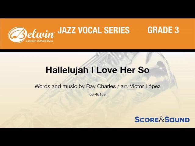 Hallelujah I Love Her So, arr. Victor López – Score & Sound