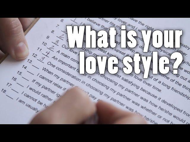 What is your style of love?