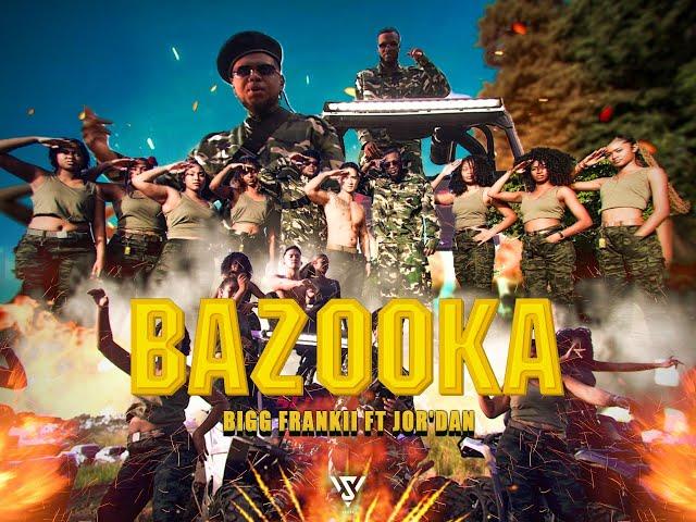 Bigg Frankii ft Jor'Dan - Bazooka