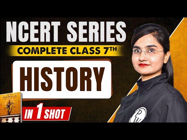 Complete NCERT Class 7th History in One Shot | NCERT Series for MPPSC and All State Exam | MP Exams