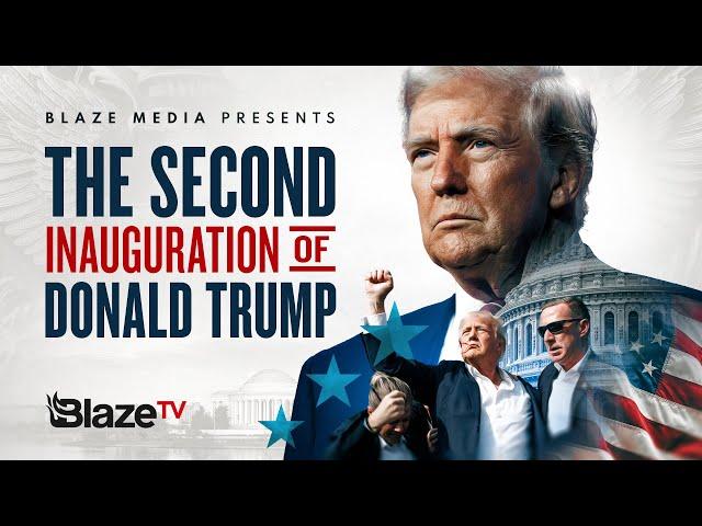 LIVE: Donald Trump Inauguration 2025 - Blaze Media's EXCLUSIVE Coverage