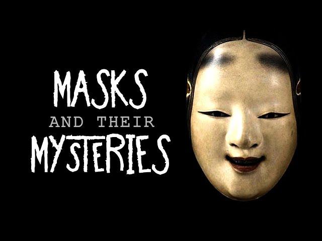 Masks And Their Mysteries