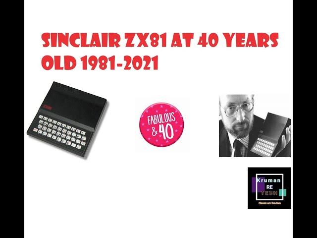 Sinclair ZX81 at 40 years old