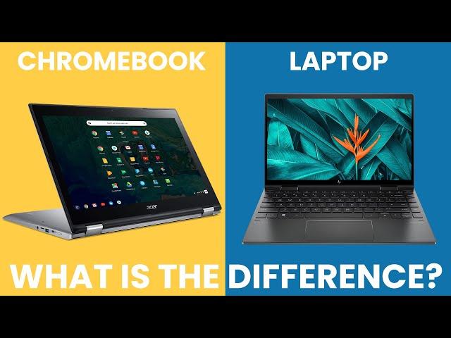 Chromebook vs Laptop - What Is The Difference? [Simple]