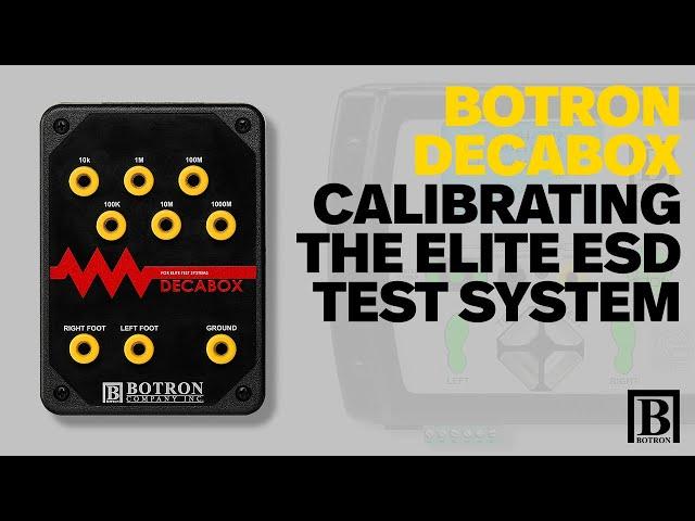 Botron Decabox for ELITE Test Systems