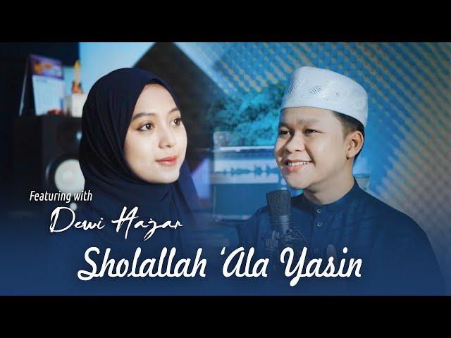 SHOLALLAHU 'ALA YASIN (Sholawat Yasin) - Nazich Zain feat. Dewi Hajar