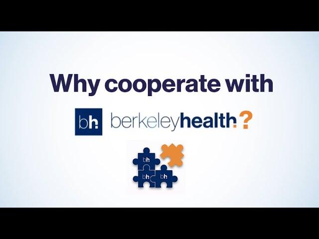 Get to know us: why cooperate with Berkeley Health Limited?