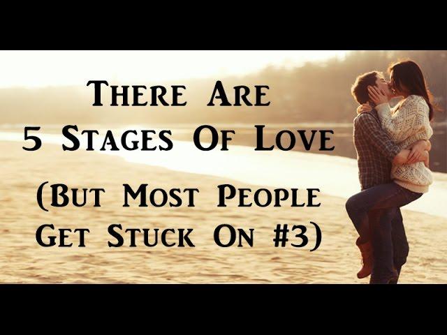 5 Stages Of Love. Only Best Couples Are Able To Cross The 3rd Stage.