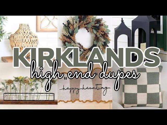 HIGH-END KIRKLANDS HOME DECOR DUPES & MUST HAVES (SUMMER & FALL 2024 )
