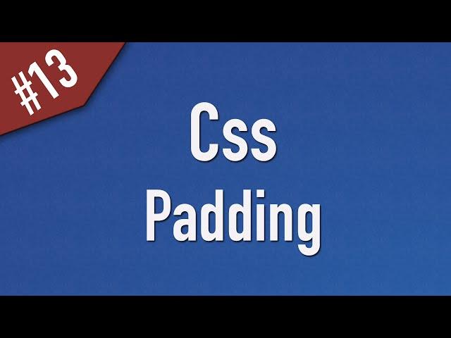 Learn Css in Arabic #13 - Padding