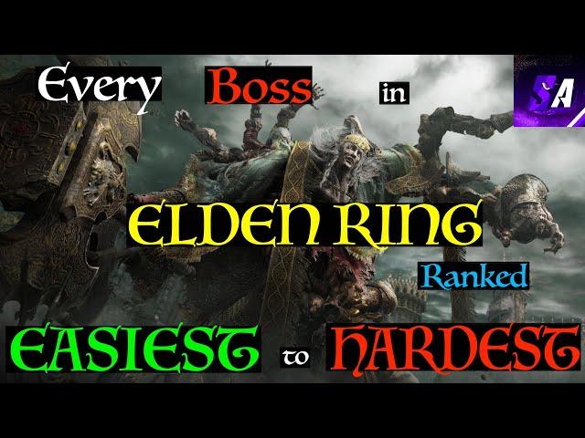 All Elden Ring Bosses Ranked Easiest to Hardest