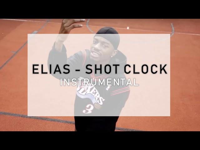 ELIAS - SHOT CLOCK (INSTRUMENTAL) | REprod. AltunG