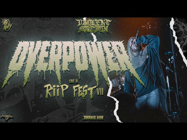 OVERPOWER - LIVE @RIIP FEST 2023 - 4K - [FULL SET - MULTI CAM] 07/07/2023