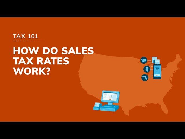 Tax 101: How do sales tax rates work?