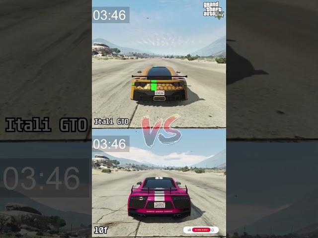 The Ultimate Showdown: GTA 5 10F VS Itali GTO #shorts #gta5 #gta5shorts