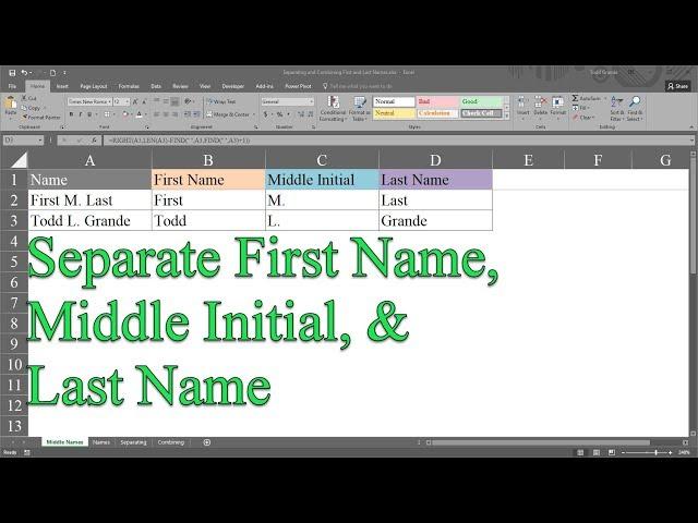 Separate First Name, Middle Initial, and Last Name into Different Variables using Excel