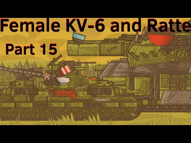 Female KV-6 and Ratte 15 - Cartoons about tanks