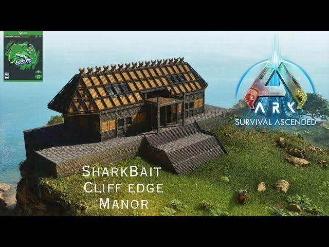 SharkBait Cliff Edge Manor Build - Ark Survival Ascended