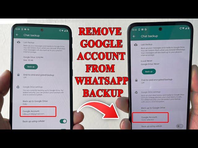 How to remove a Google account from WhatsApp backup on Android