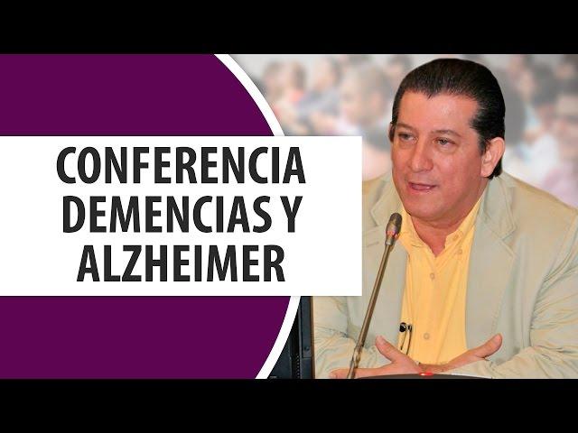 Conferencia Demencias y Alzheimer / DR. Ramón Acevedo Psiquiatra