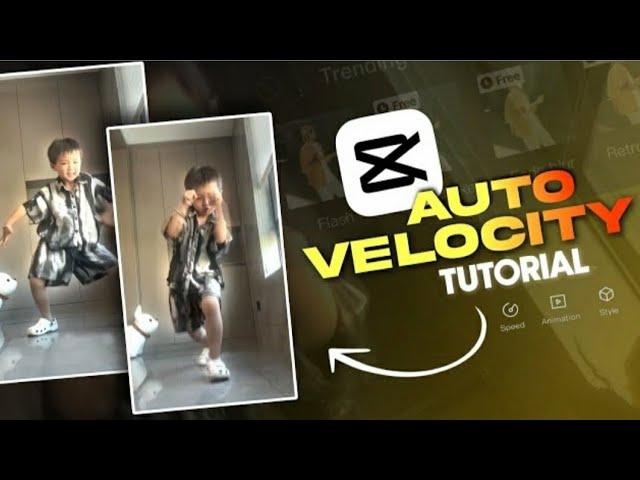 CAPCUT Auto VELOCITY Tutorial