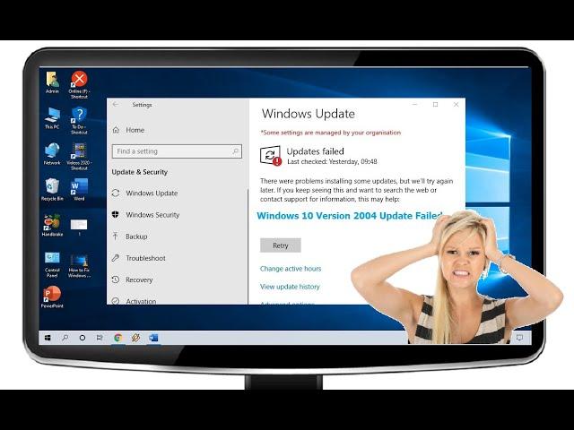 How to Fix Windows 10 Version 2004 Update Failed Error