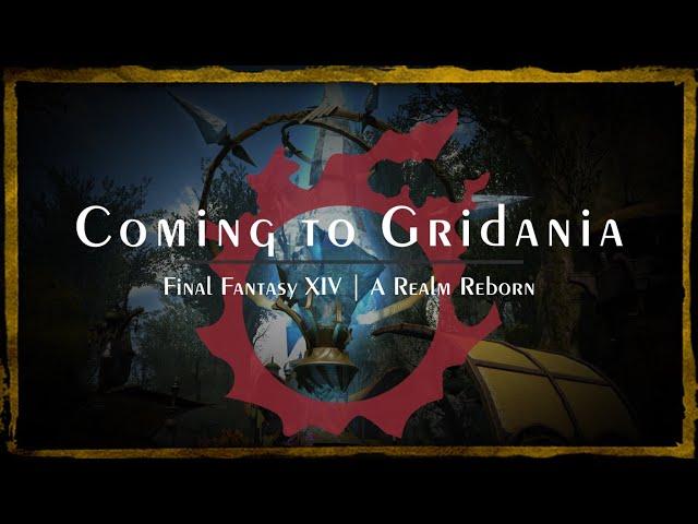 #0 - Coming to Gridania