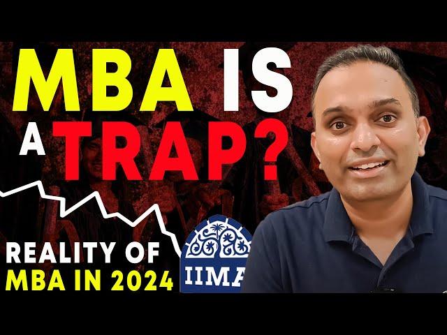 IIMs CAN’T Make Your Career in 2024? Reality of MBA From IIM | Cons of doing MBA in 2024 #mba