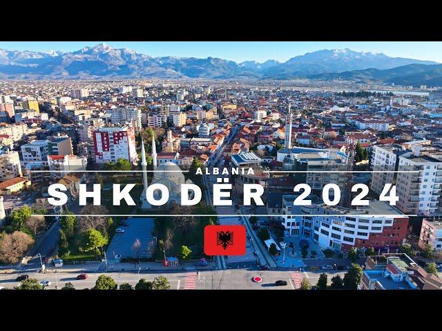 Shkodër 2024 -  Albania @MTravelVlog​
