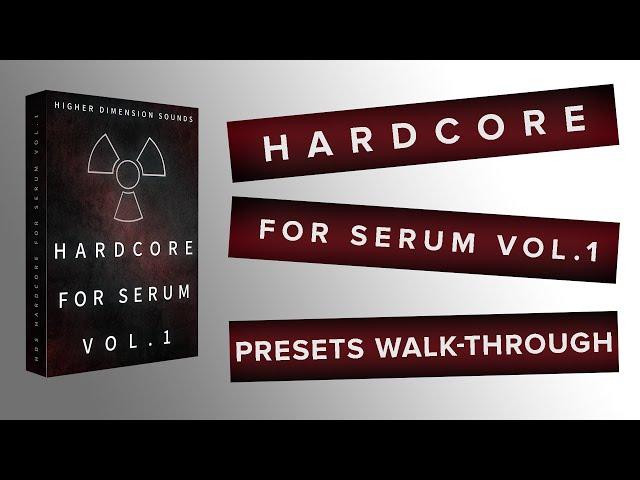 Serum Presets | Hardcore For Serum Vol.1