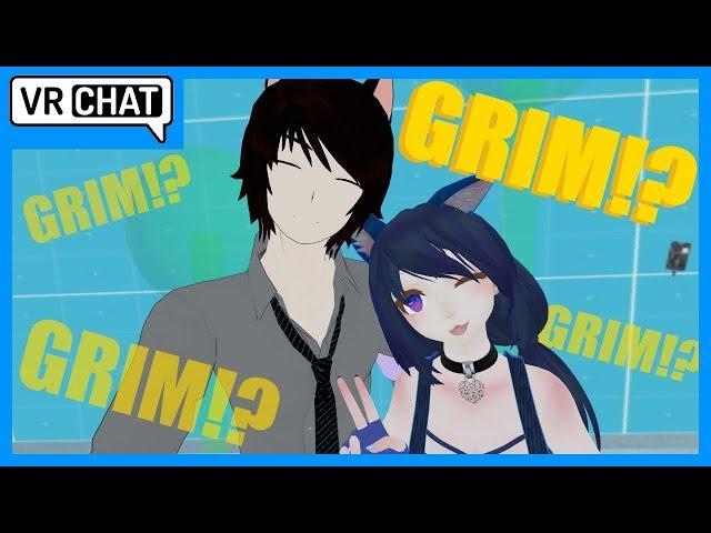 [VRChat] WE FOUND GRIM!