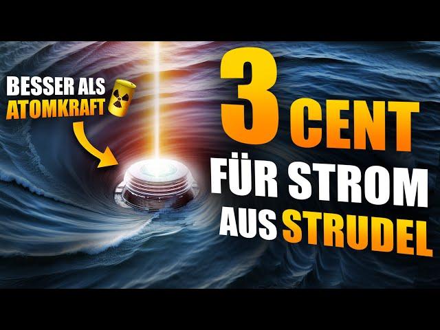 Neues Strudel-Kraftwerk: 400% mehr Strom als DE braucht!