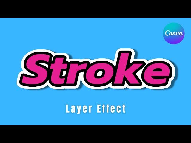 How to make stroke layer effect in Canva | Canva Tutorial