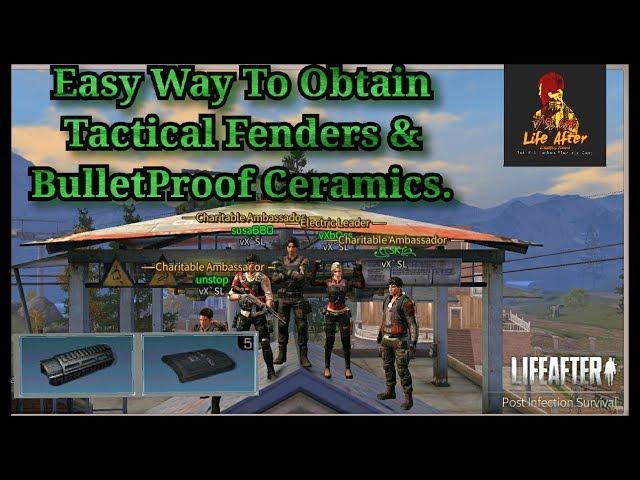 Lifeafter | Best Way To Obtain Tactical Fenders & Bulletproof Ceramics