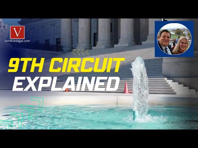 What is the 9th Circuit?