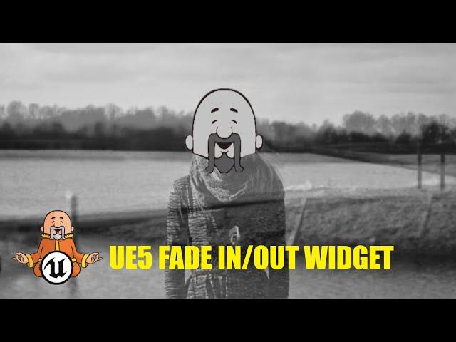 Fade In/Out Widget - Unreal Engine 5 Tutorial