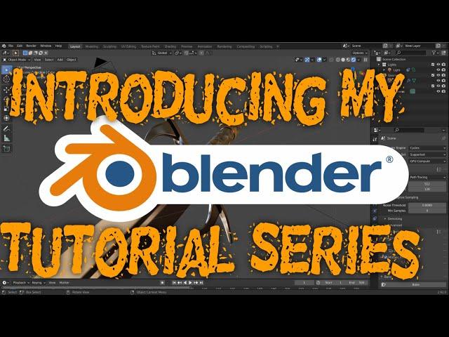 Introduction to My blender tutorial series