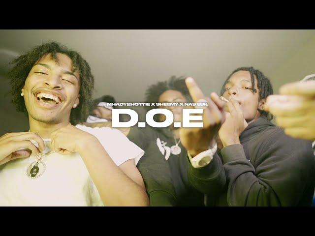 MHADY2HOTTIE x Sheemy x NAS EBK - D.O.E (Prod by 24MMY x Nemo) (Shot by @wonton.designz)