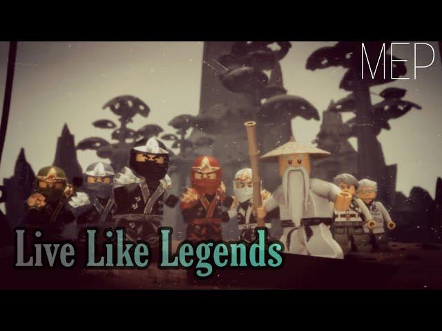 Live Like Legends (Ruelle) - Ninjago - MEP