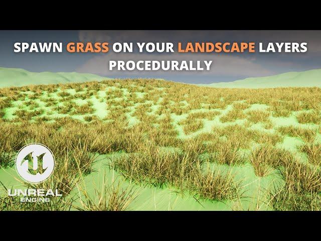 How to Spawn Grass Procedurally on your Landscape Layers in Unreal Engine 5