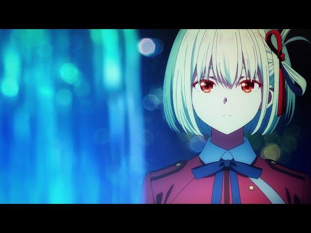 Lycoris Recoil | Opening Theme PV - "ALIVE" by ClariS