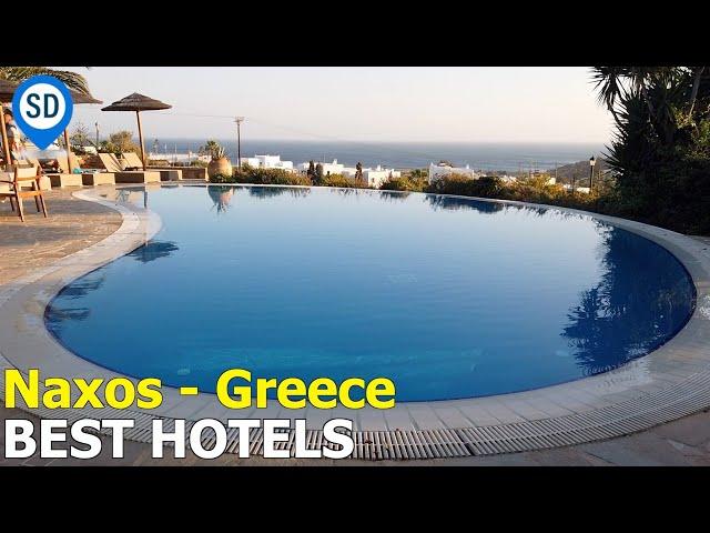 The Best Hotels in Naxos - SantoriniDave.com