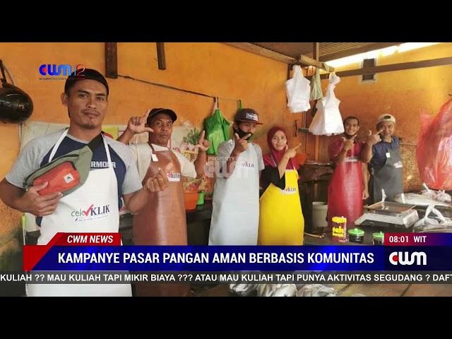 KAMPANYE PASAR PANGAN AMAN BERBASIS KOMUNITAS