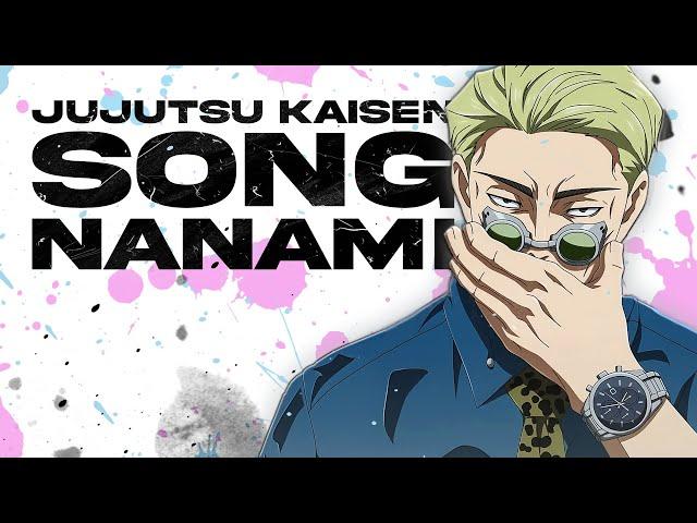 NANAMI SONG | "Malaysia" | Animetrix [JUJUTSU KAISEN]