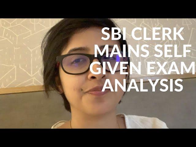 SBI Clerk Mains Self Given Exam Analysis 2019 2nd Shift| Aspiring Banker Anwesha